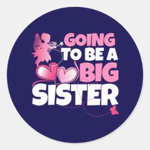 Een grote zuster - een roze keiharde harten ronde sticker