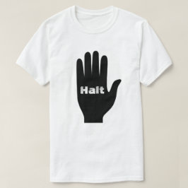 Een hand met woord Halt binnenin T-shirt