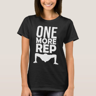 Één Herhaling Meer Funny Gym Push Up T-Shirt