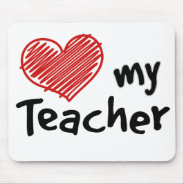 Een herinnering hou van mijn leraar muismat