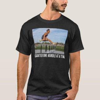 Een Hindernis per Keer Overwonnen Atletiek T-shirt