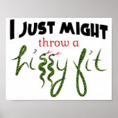 Een Hissy Fit gooien Poster (Voorkant)