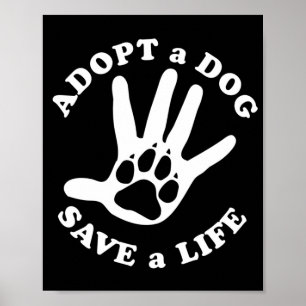 Een hond adopteren om een leven te redden - Ontwer Poster