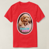Een hond komt uit zijn eieren t-shirt (Design voorkant)