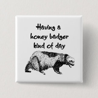 Een honingbadger, een soort dag vierkante button 5,1 cm