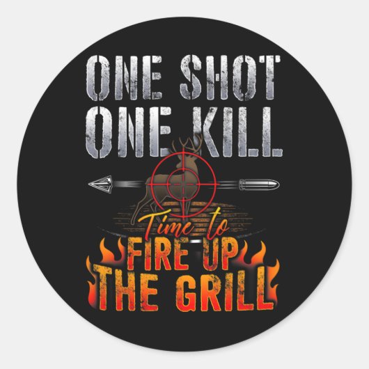 Eén hot One Kill Fire Grill Deer Hunting Ronde Sticker (Voorkant)