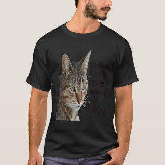 Een huis is geen huis zonder een tabby kat t-shirt