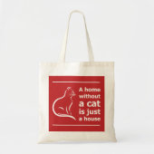 Een huis zonder kat is gewoon huisdieren tote bag (Voorkant)