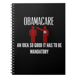 EEN IDEE ZO GOED DAT HET VERPLICHTE OBAMACARE MOES NOTITIEBOEK