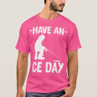 een ijsdag waarop de vissers worden Gevist T-shirt