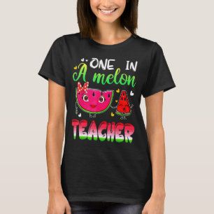 Een in een meloen leraar watermeloen t-shirt