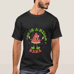 Een in een meloen nana cool zomer watermeloen fami t-shirt