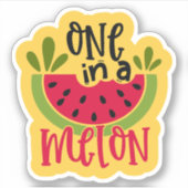 Een in een meloen Watermeloen Pun Sticker (Voorkant)