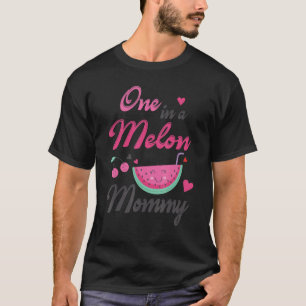 Een in een Melon mama moeder mama die me gelukkig  T-shirt