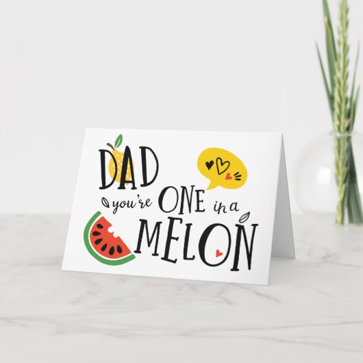 Eén in een Melon Pap-Vaderdag kaart (Voorkant)