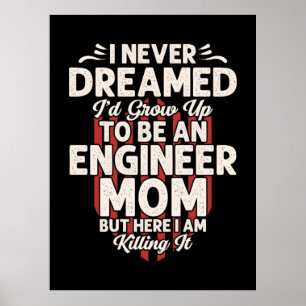 Een ingenieur die ik zou opgroeien tot een ingenie poster