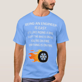 Een ingenieur zijn is Easy Itx27s als het leiden v T-shirt