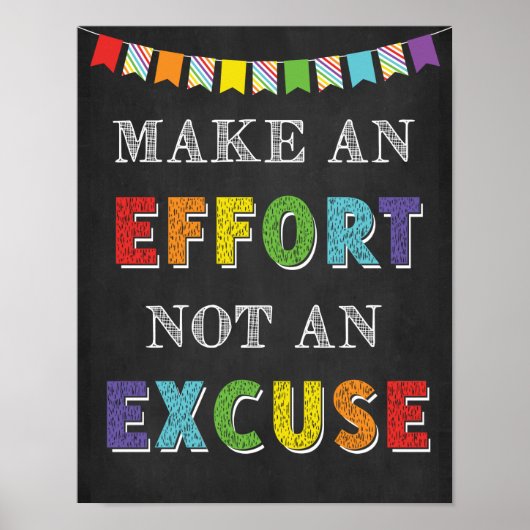 Een inspanning doen zonder een excuus voor groei poster (Voorkant)