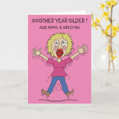 Een jaar ouder Vrouw Verjaardag Kaart (Gele Bloem)