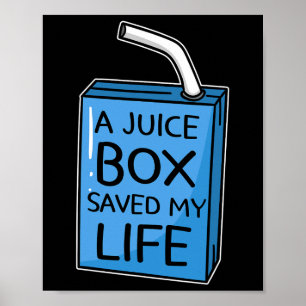 Een Juice Box bewaarde mijn leven Diabetes Awarene Poster