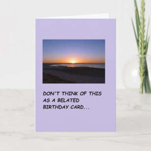 Een kaart met de tekst sorry dat ik je verjaardag 