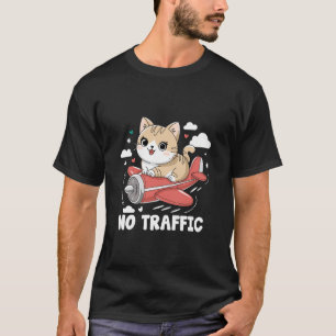 Een kat die een vliegtuig bestuurt Geen verkeer Vl T-shirt
