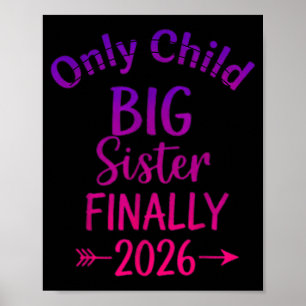 Eén kind verloopt 2026 gepromoveerd tot grote zus poster
