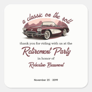 Een Klassieker op de Rol Retro Auto Pensioenfeest Vierkante Sticker