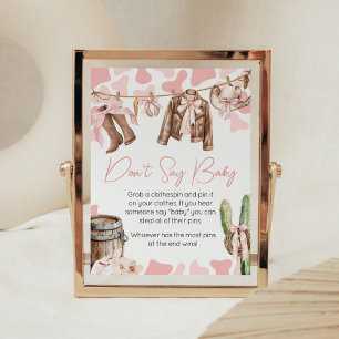 Een klein Cowgirl Baby shower Zeg geen Baby Poster