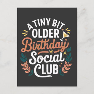Een kleine beetje oudere verjaardag sociale club feestdagenkaart