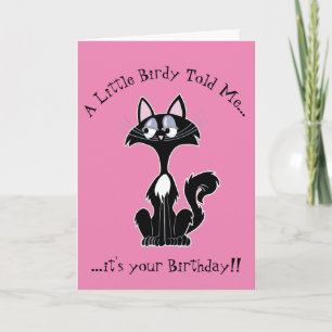 Een kleine birdy vertelde me grappige cartoon katt kaart