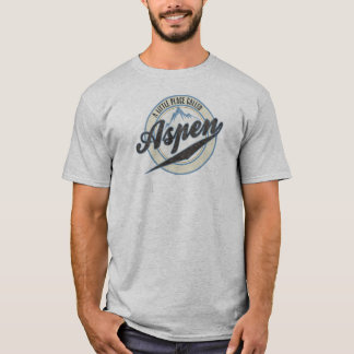 Een kleine plek genaamd Aspen T-shirt