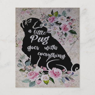 Een kleine pug gaat met alles, grappige pug-cadeau flyer