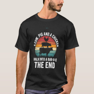 Een Koe Een Varken En Een Kip Gaan Een Bar Binnen T-shirt
