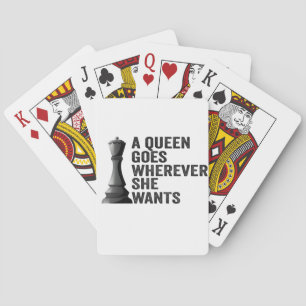 Een koningin gaat waar ze wil grappige schaakliefh pokerkaarten