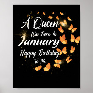 Een koningin werd geboren in januari... een gelukk poster