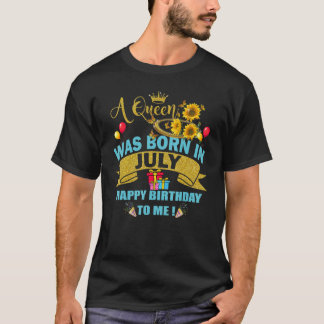 Een koningin werd geboren in juli verjaardag voor t-shirt