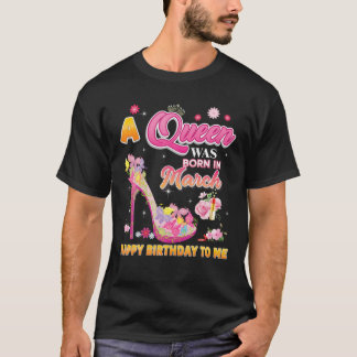 Een koningin werd geboren in maart, gelukkig op mi t-shirt