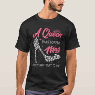 Een koningin werd geboren in mei jongstleden, meis t-shirt