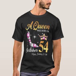 Een koningin werd geboren in oktober 54 Happy Birt T-shirt