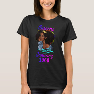 Een koningin wordt geboren in januari 1960 Happy 6 T-shirt
