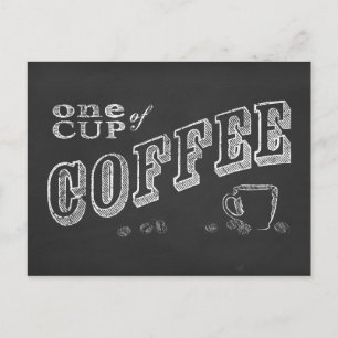 Eén kop koffie CHALK ART Briefkaart