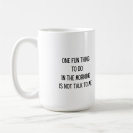 Een leuk ding om te doen in de ochtend op een koffiemok