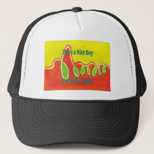 Een leuke dag en een betere nacht olieverfschilder trucker pet
