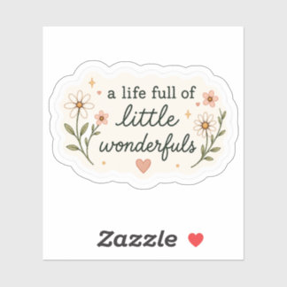 Een leven vol kleine wonderen sticker – Cozy Ae