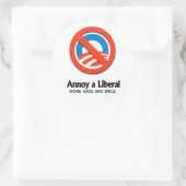 Een liberaal irriteren - hard werken en glimlachen ronde sticker (Tas)