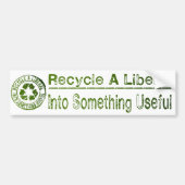 Een liberaal recyclen in iets nuttigs bumpersticker (Voorkant)