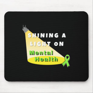 Een licht schijnen op geestelijke gezondheid - gee muismat
