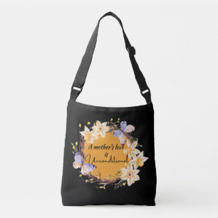 Een liefde voor moeder is onvoorwaardelijk krossbo crossbody tas