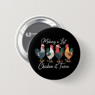 Een Lijst Maken Kip Het Dubbel Xmas Kip Liefhebber Ronde Button 5,7 Cm